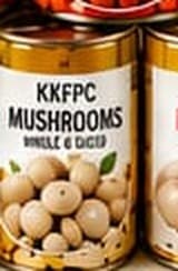 Canned Mushrooms (Whole & Sliced)